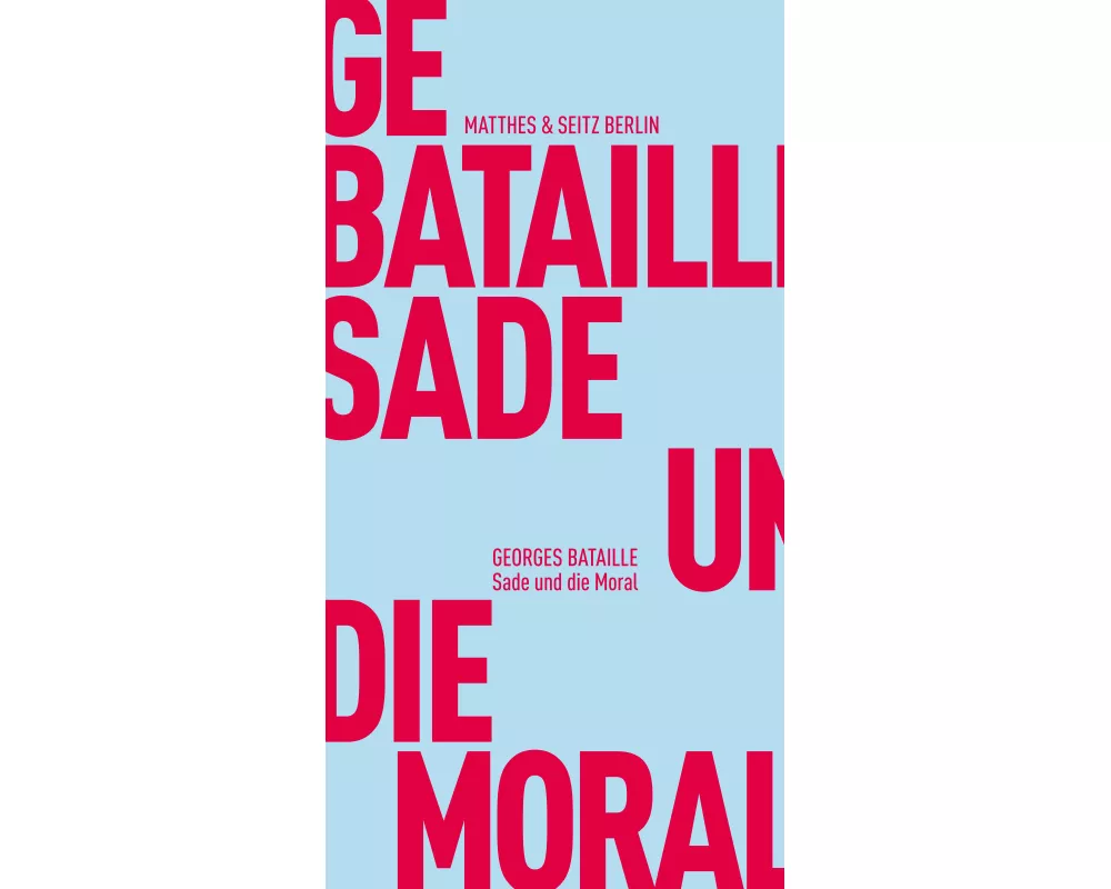 Sade und die Moral