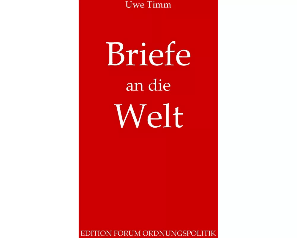 Briefe an die Welt