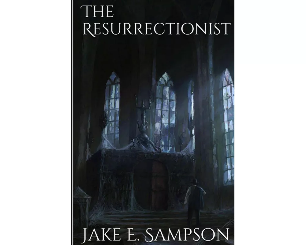 The Resurrectionist