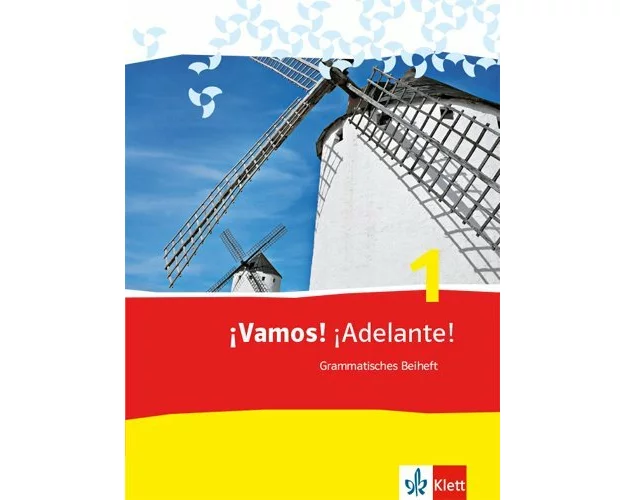 ¡Vamos! ¡Adelante! 1. Grammatisches Beiheft