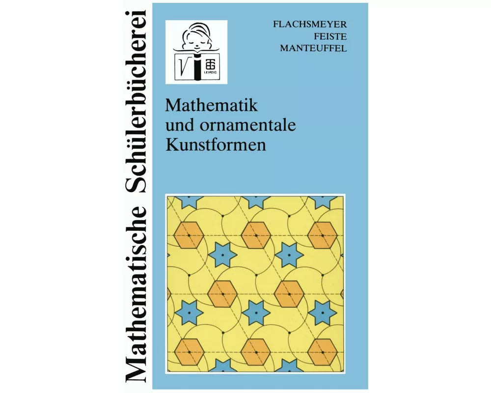 Mathematik und ornamentale Kunstformen