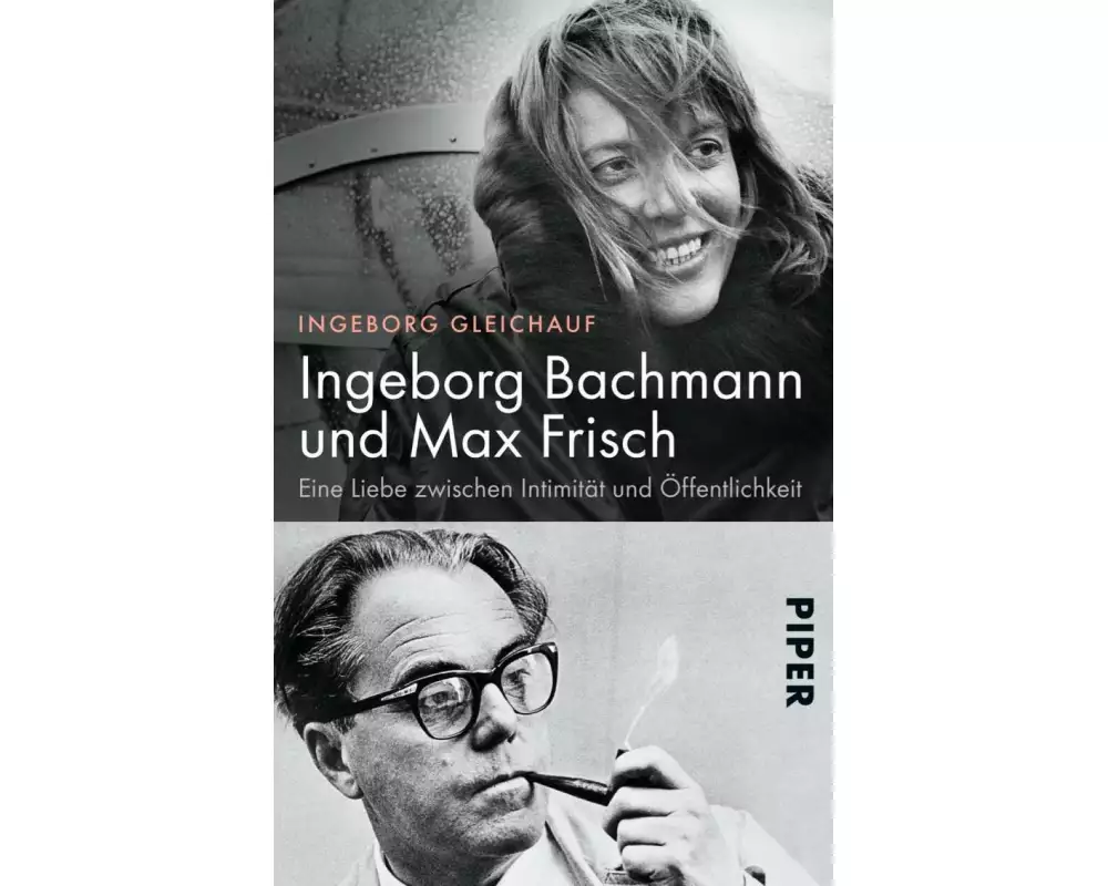Ingeborg Bachmann und Max Frisch