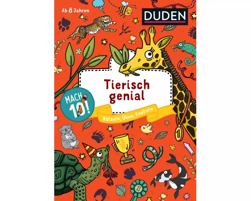 Mach 10! Tierisch genial - ab 8 Jahren