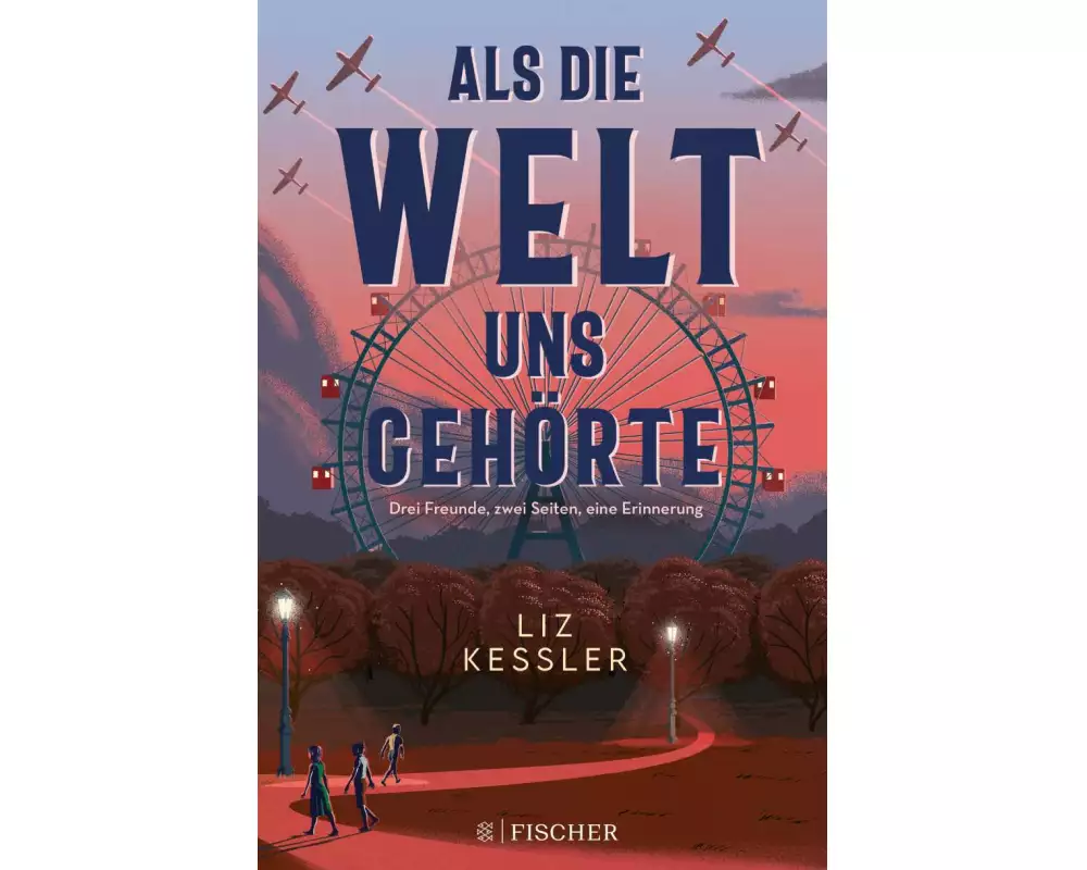 Als die Welt uns gehörte