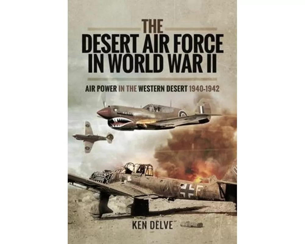 The Desert Air Force in World War II