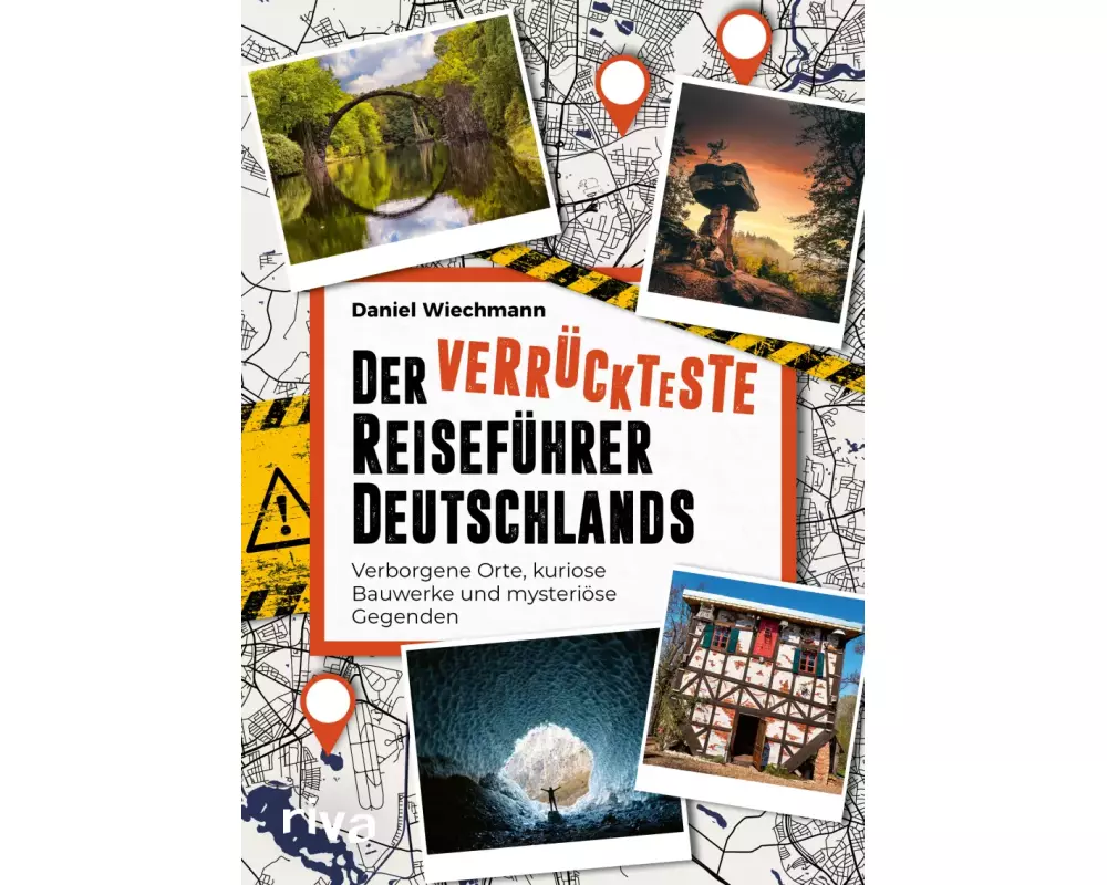 Der verrückteste Reiseführer Deutschlands