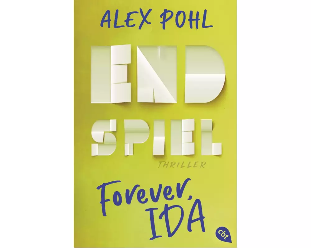 Forever, Ida - Endspiel