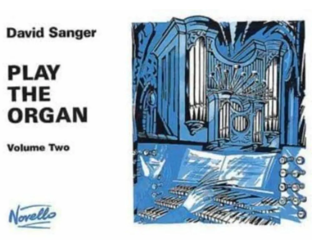 Play the Organ Volume 2