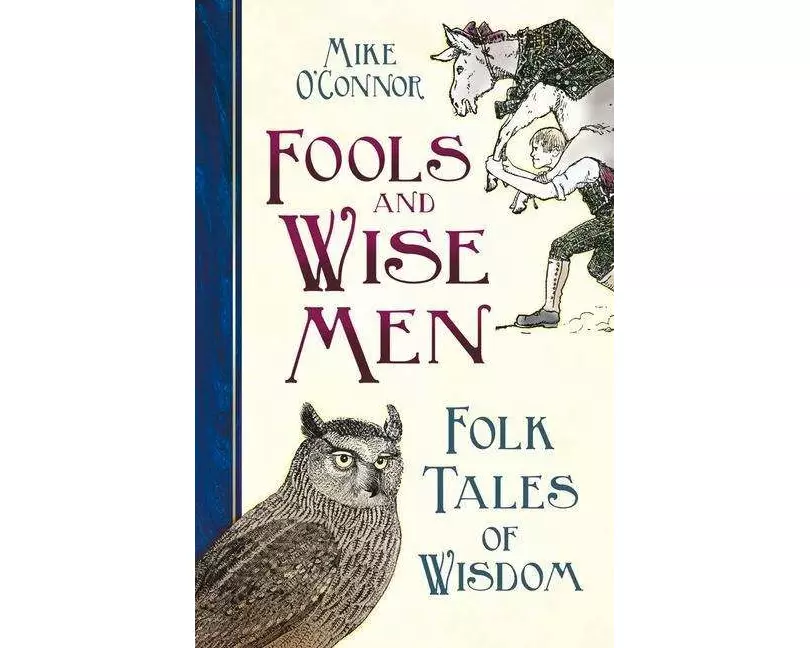 Fools and Wise Men
