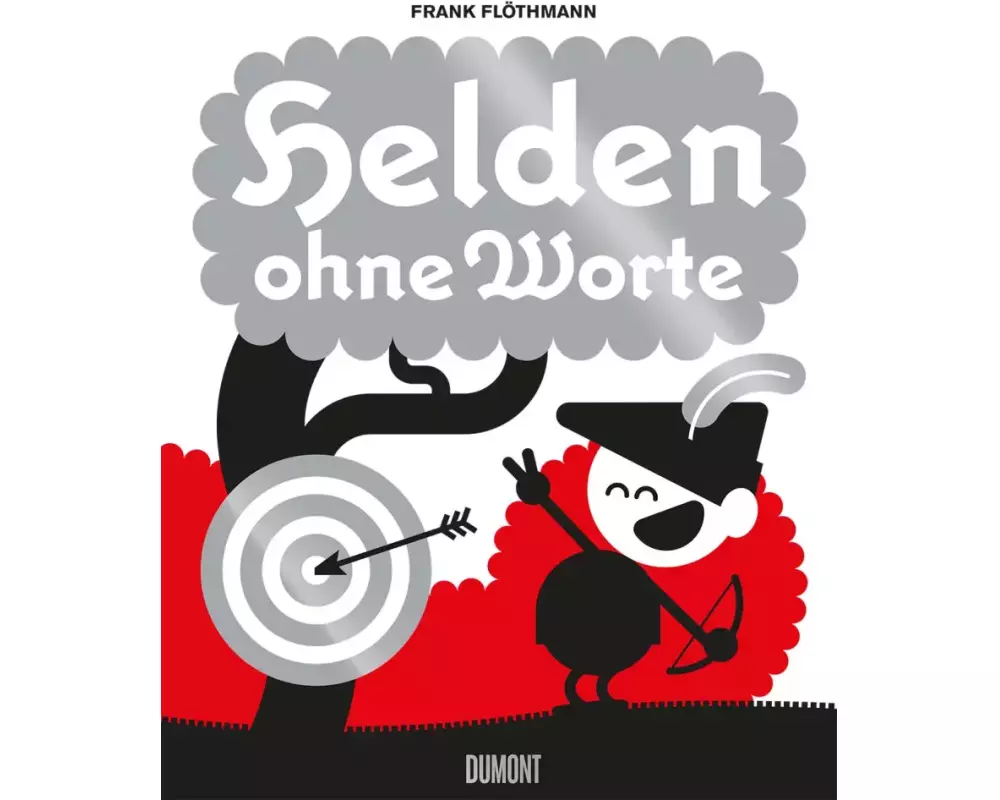 Helden ohne Worte