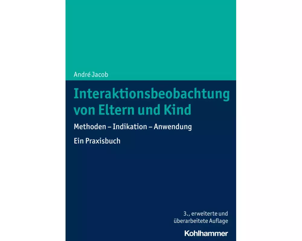 Interaktionsbeobachtung von Eltern und Kind