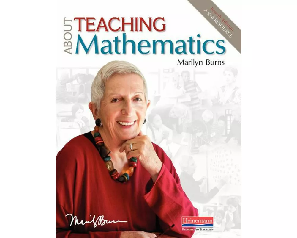 About Teaching Mathematics, Fourth Edition