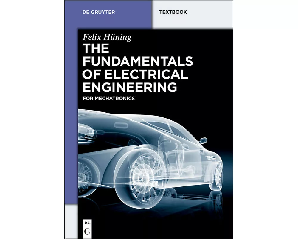 The Fundamentals of Electrical Engineering