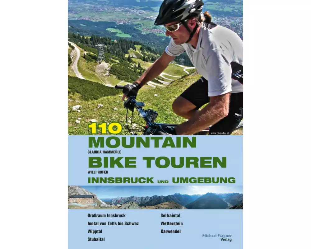 107 Mountainbiketouren Innsbruck und Umgebung