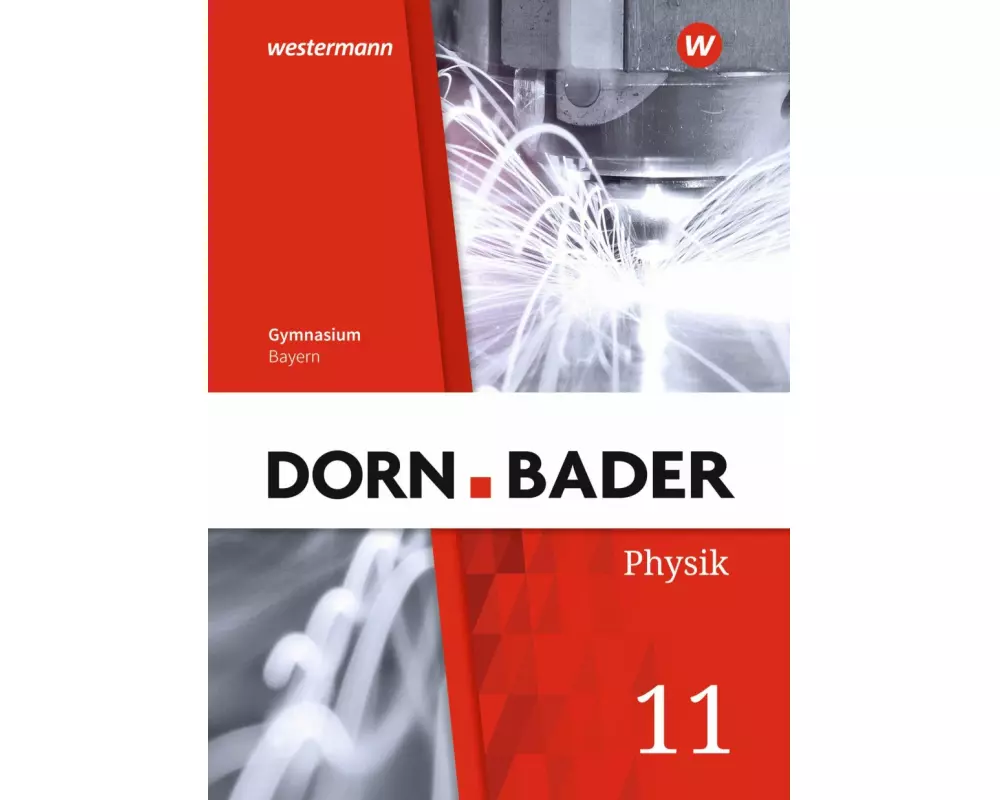 Dorn / Bader Physik SII - Ausgabe 2023 Bayern