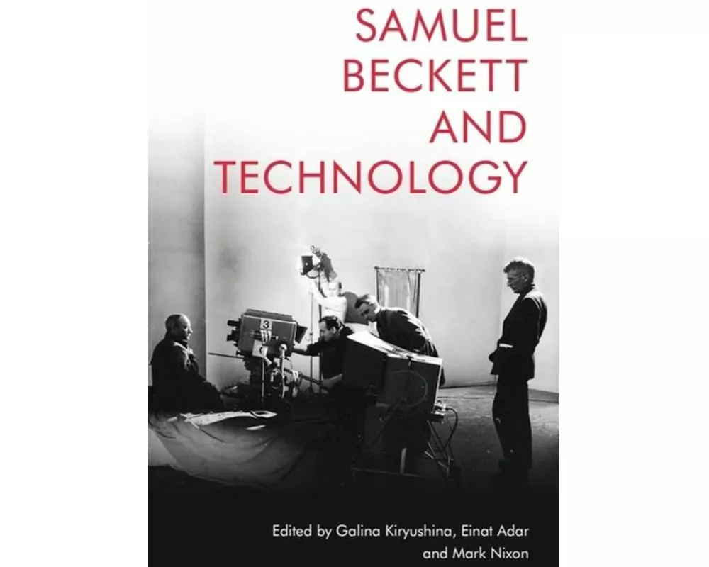 Samuel Beckett And Technology