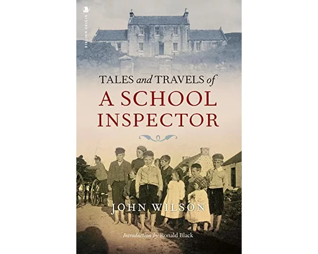 Tales and Travels of a School Inspector