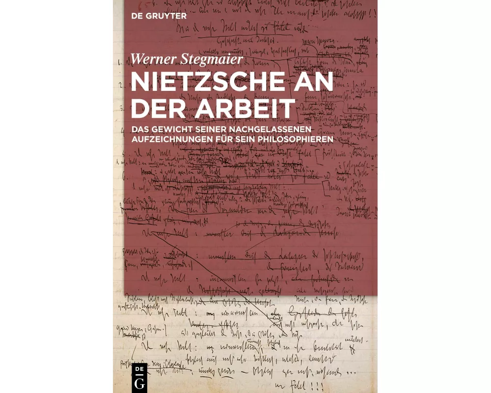 Nietzsche an der Arbeit