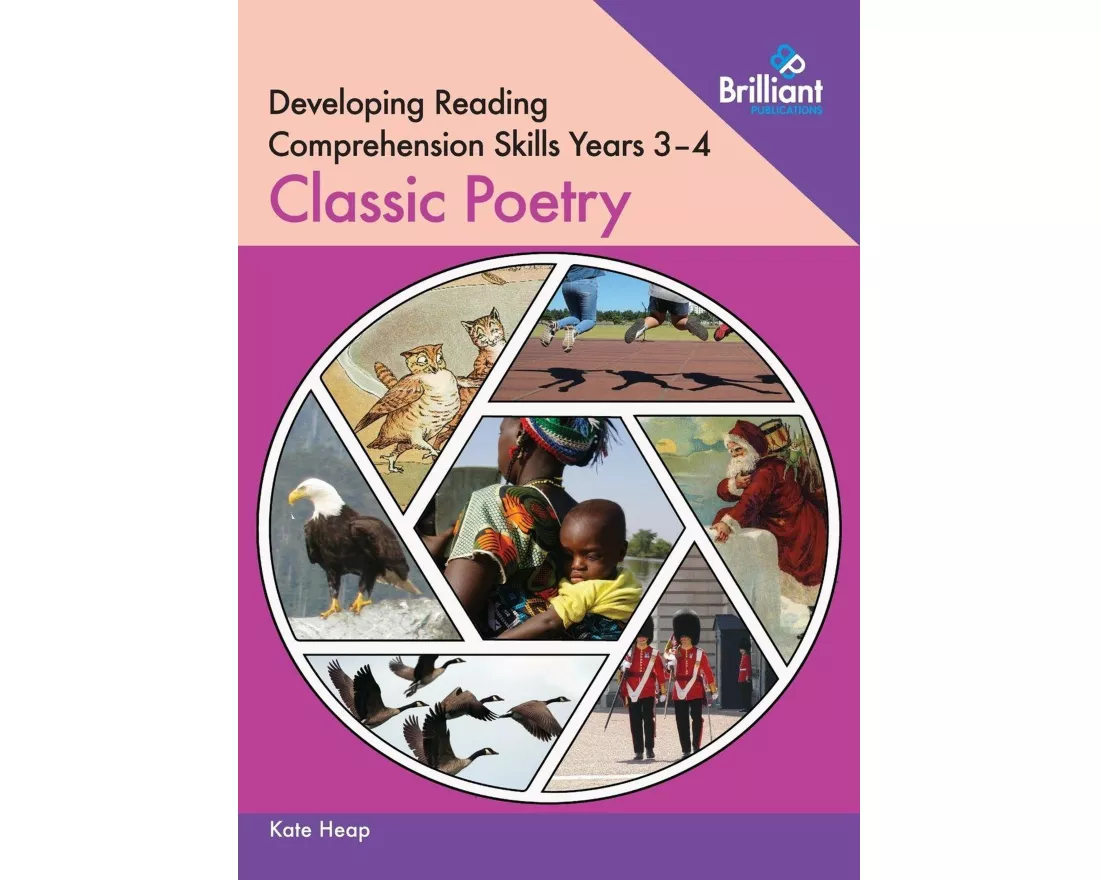 Developing Reading Comprehension Skills Year 3-4: Classic Poetry