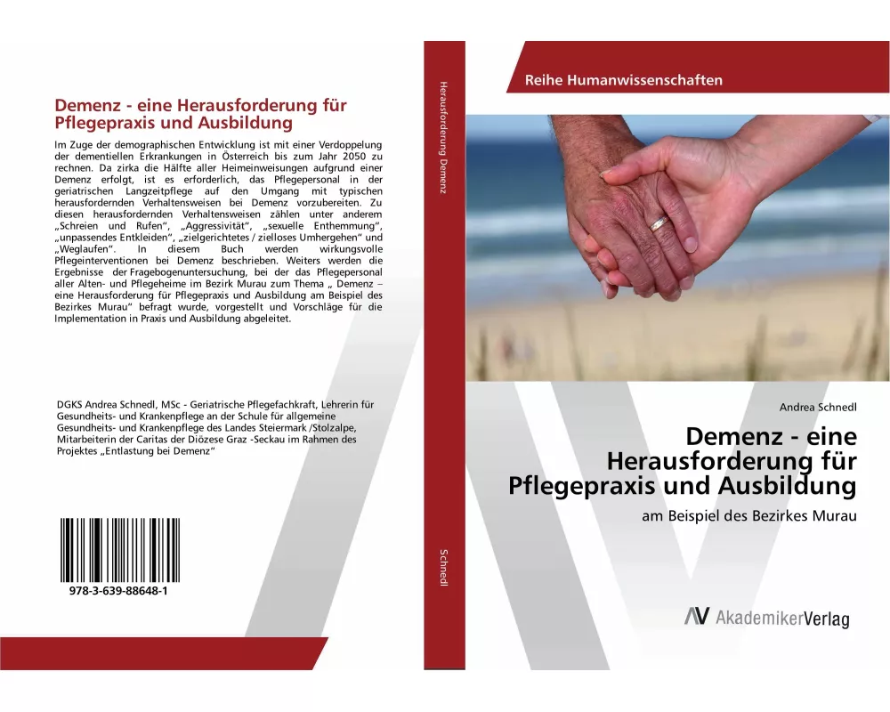 Demenz - eine Herausforderung für Pflegepraxis und Ausbildung