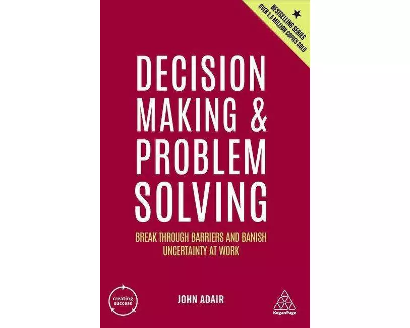 Decision Making and Problem Solving