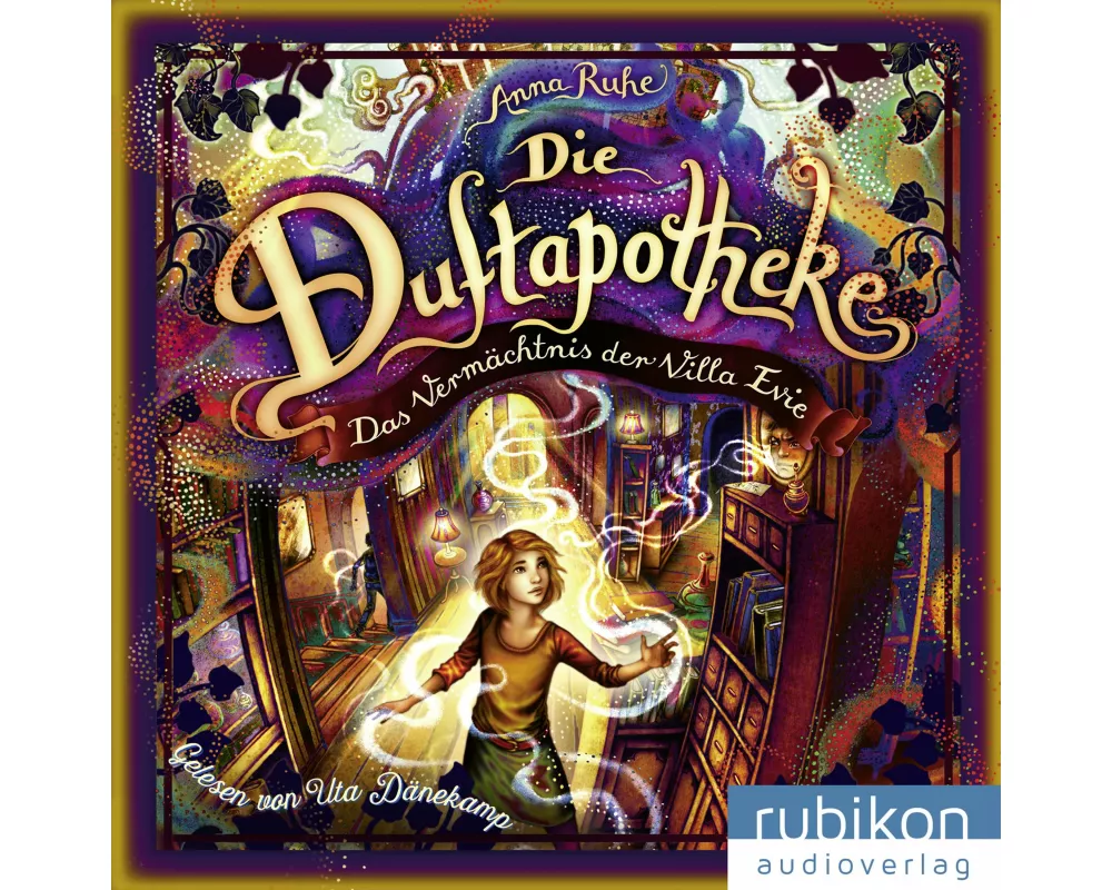 Die Duftapotheke (6). Das Vermächtnis der Villa Evie