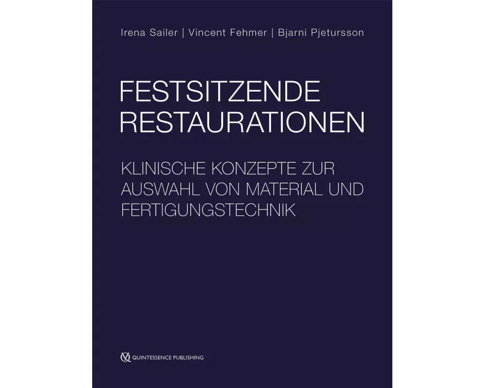 Festsitzende Restaurationen