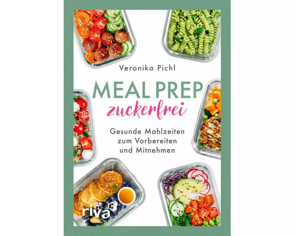 Meal Prep zuckerfrei