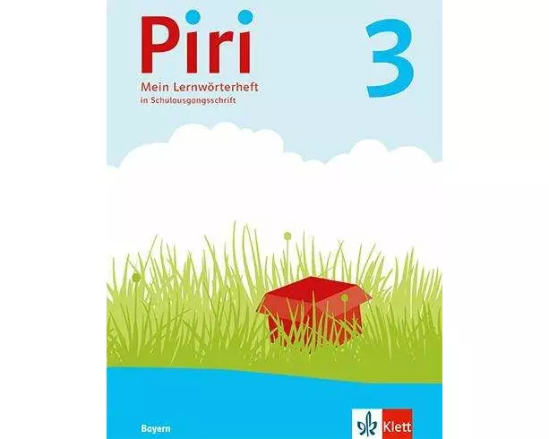Piri 3.Arbeitsheft in Schulausgangsschrift Klasse 3: Ausgabe Bayern