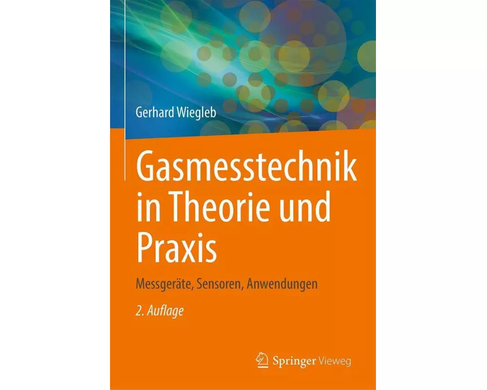 Gasmesstechnik in Theorie und Praxis