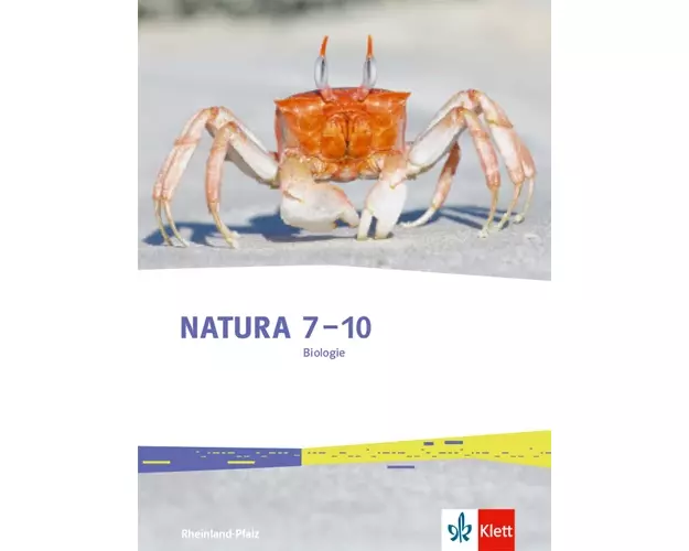 Natura Biologie 7-10. Schulbuch Klasse 7-10. Ausgabe Rheinland-Pfalz