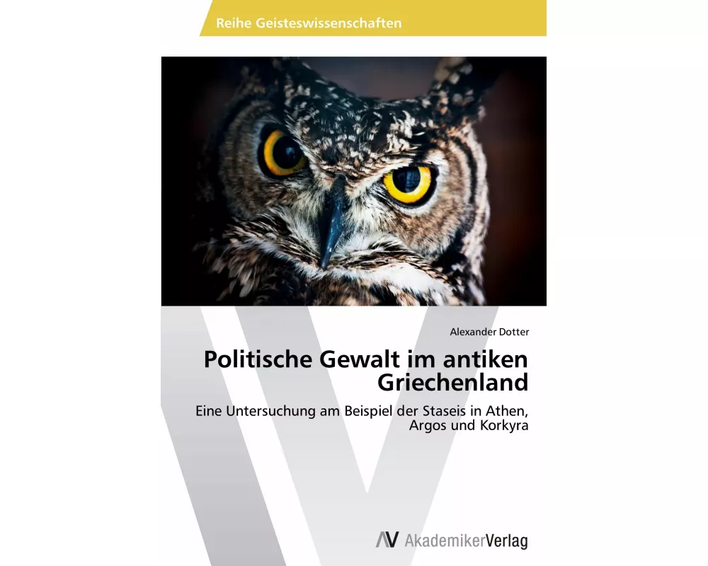 Politische Gewalt im antiken Griechenland