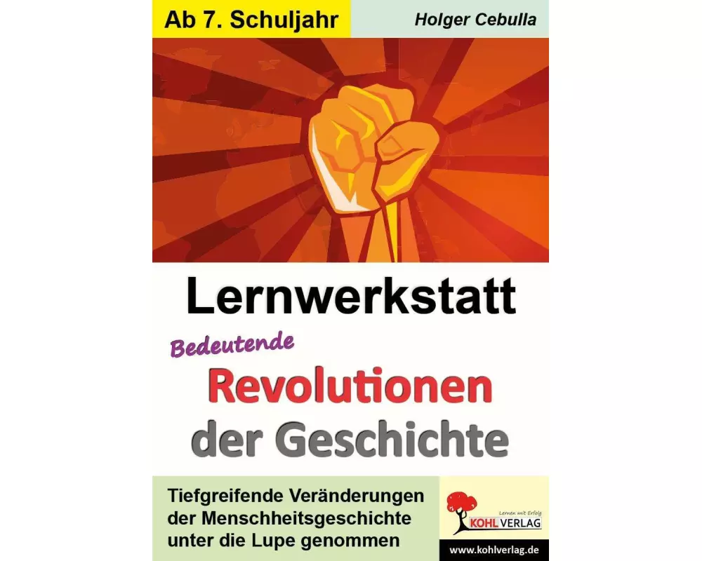 Lernwerkstatt Bedeutende Revolutionen der Geschichte