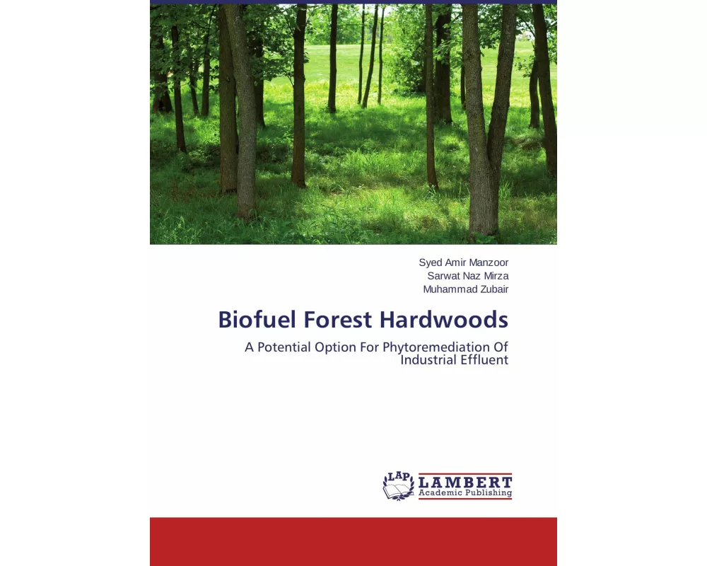 Biofuel Forest Hardwoods