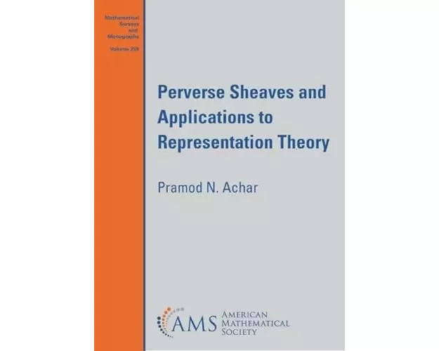 Perverse Sheaves and Applications to Representation Theory