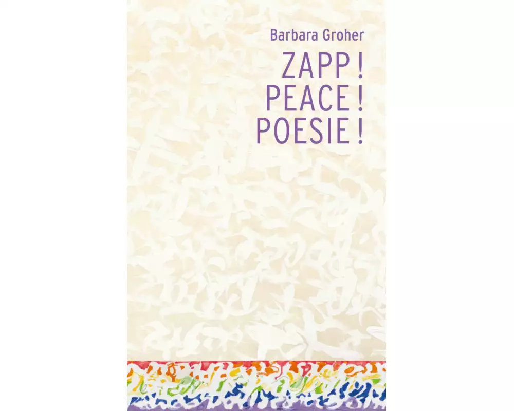 Zapp! Peace! Poesie!