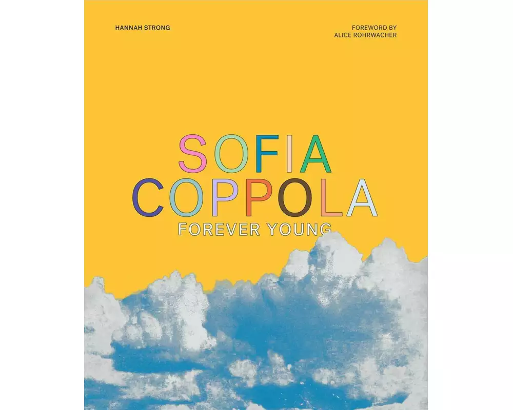 Sofia Coppola: Forever Young