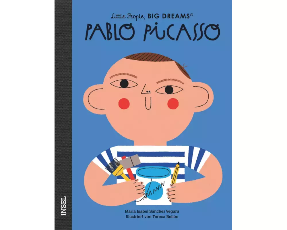 Little People, Big Dreams – Pablo Picasso