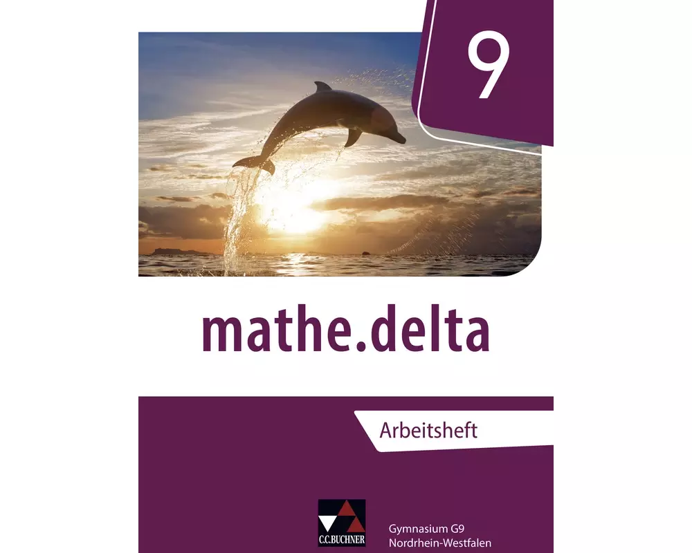 mathe.delta 9 Arbeitsheft Nordrhein-Westfalen