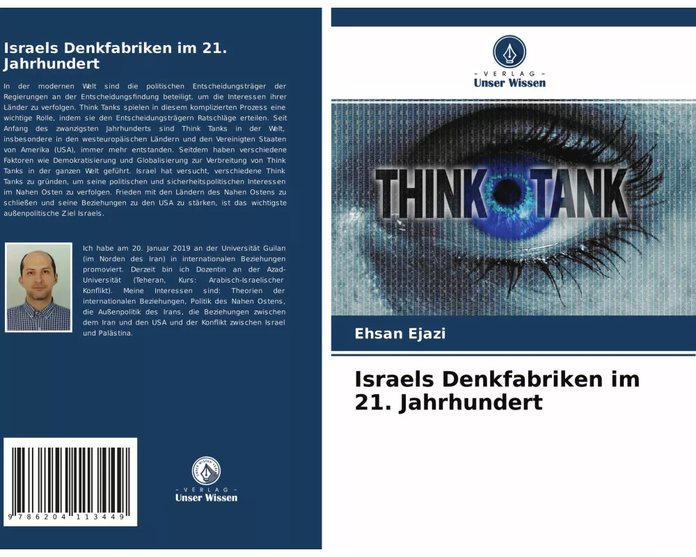 Israels Denkfabriken im 21. Jahrhundert