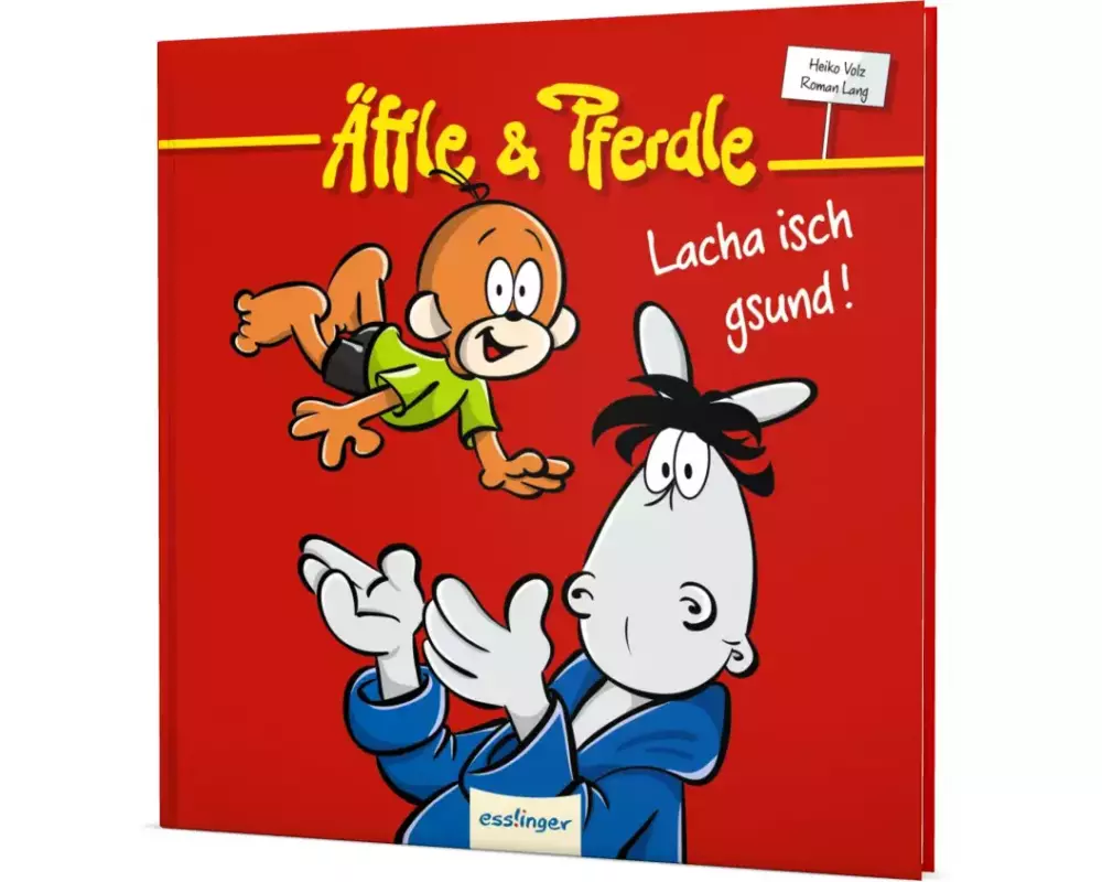 Äffle & Pferdle: Lacha isch gsund!