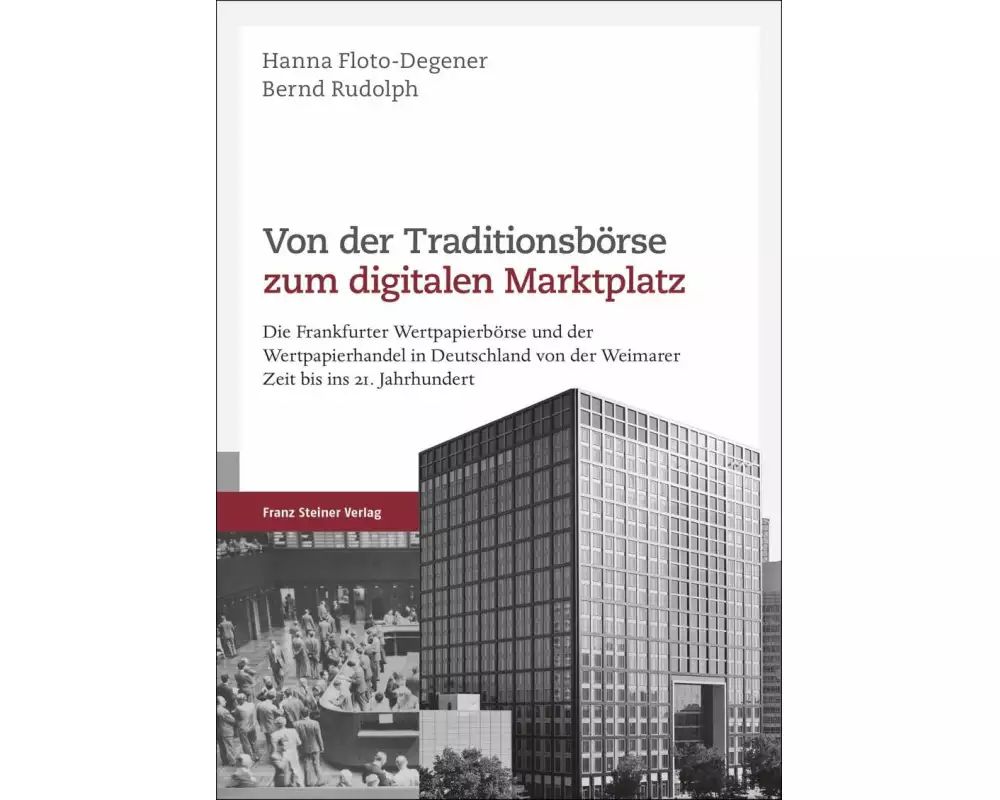 Von der Traditionsbörse zum digitalen Marktplatz