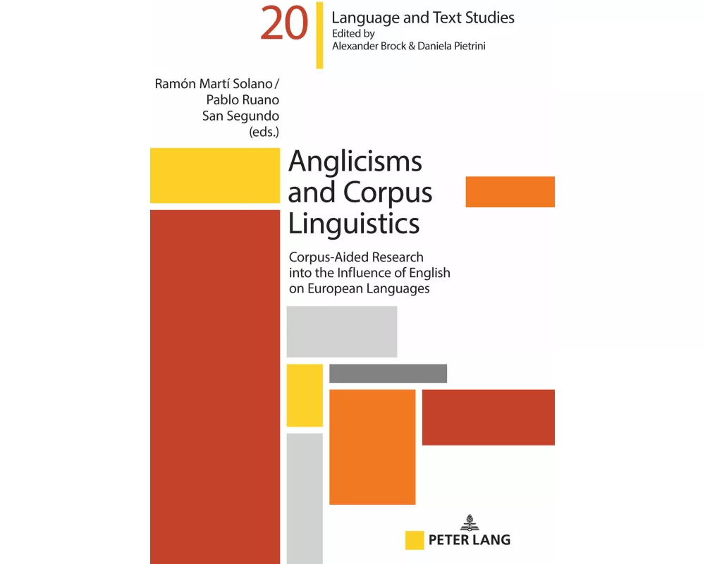 Anglicisms and Corpus Linguistics