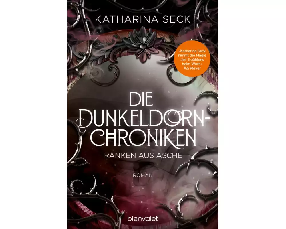 Die Dunkeldorn-Chroniken - Ranken aus Asche