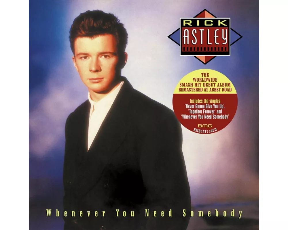 Whenever You Need Somebody (2022 Remaster)