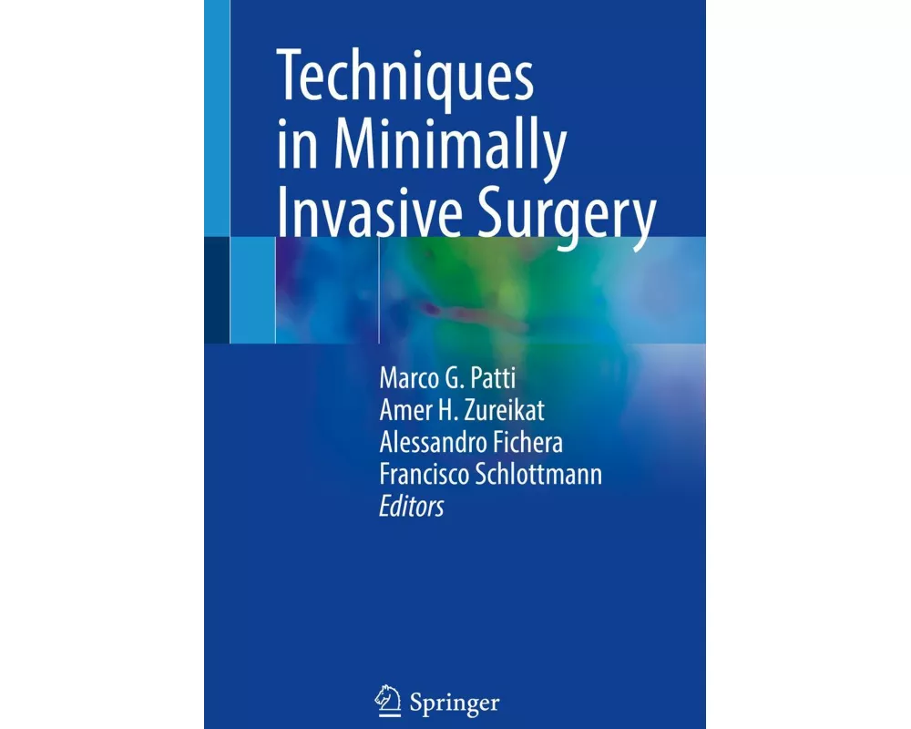 Techniques in Minimally Invasive Surgery