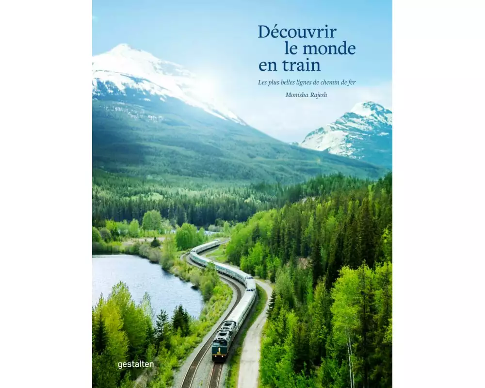 Découvrir le monde en train