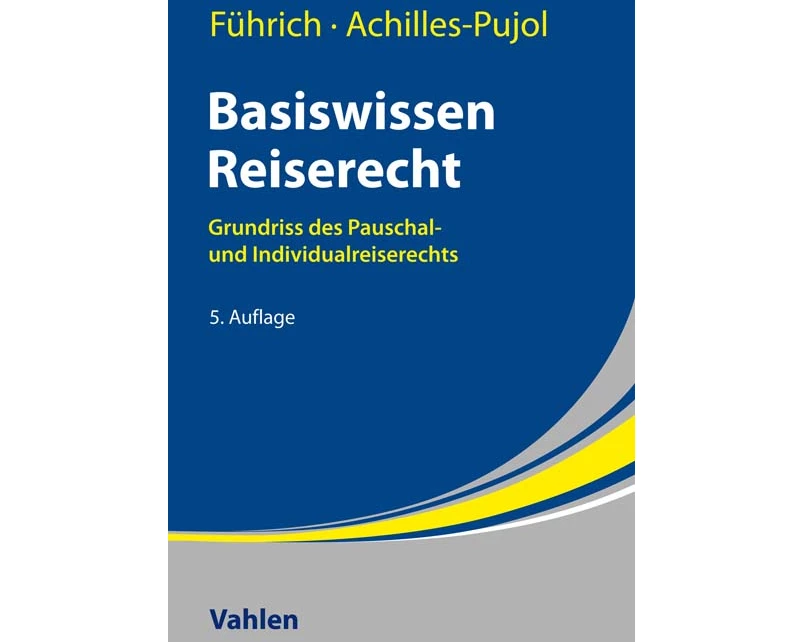 Basiswissen Reiserecht