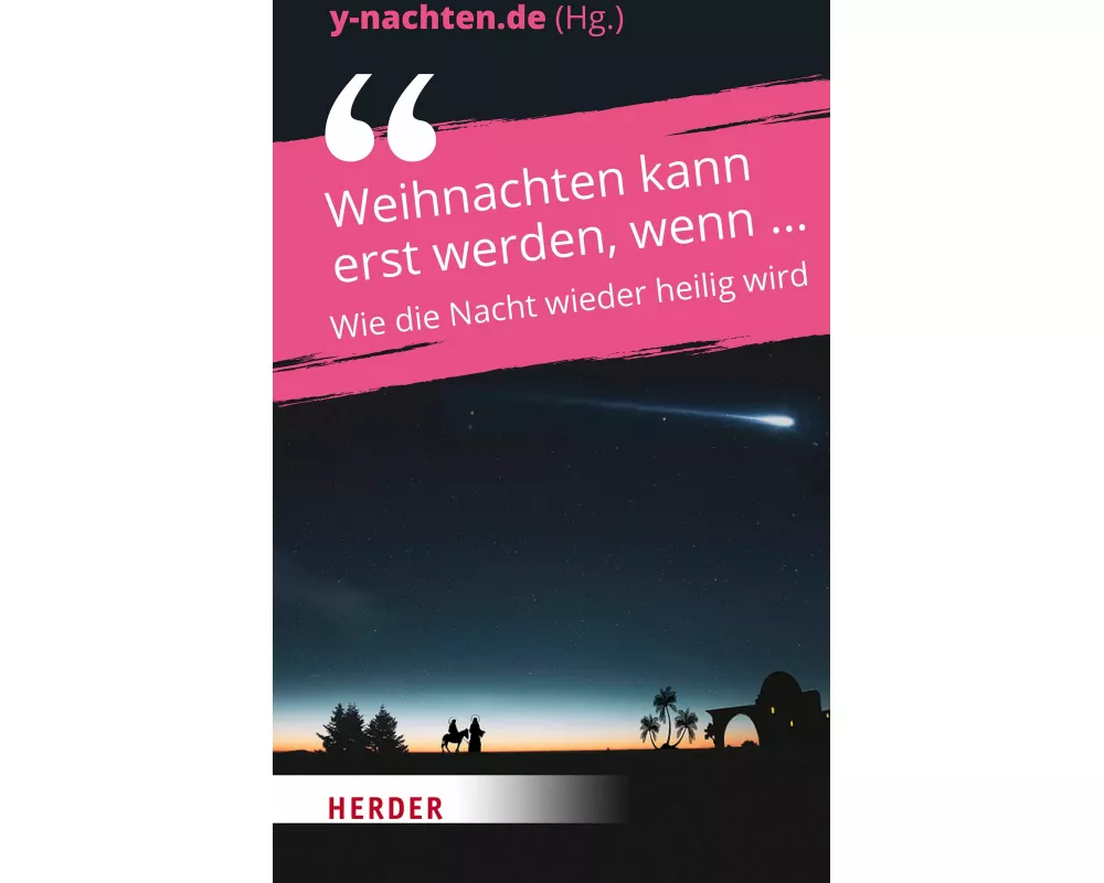 Weihnachten kann erst werden, wenn
