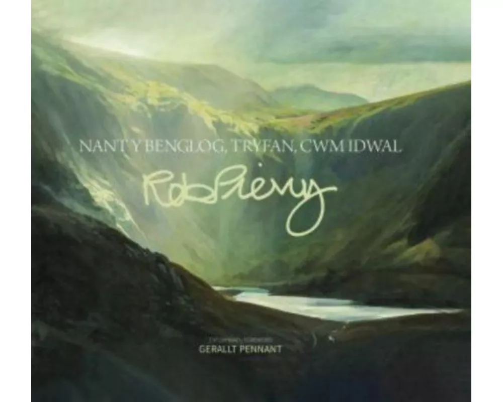 Nant y Benglog, Tryfan, Cwm Idwal